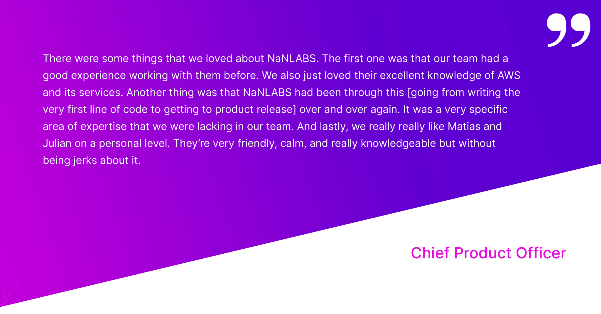 Quote from the CPO of a NaNLABS client